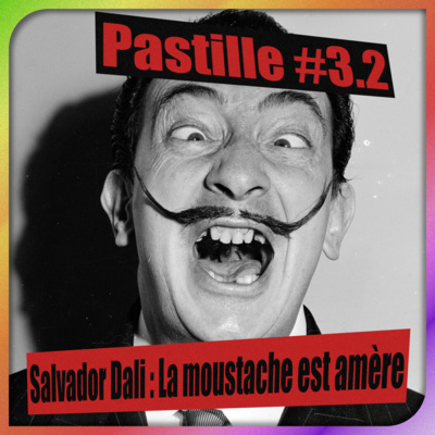 Pop Cruz – Pastille #3.2 – Salvador Dali, la moustache est amère