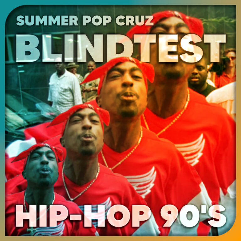 Summer Pop Cruz #3.5 – Blindtest Hip-Hop